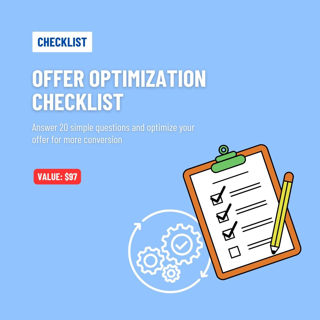 BONUS 2: Offer Optimization Checklist